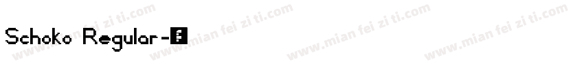 Schoko Regular字体转换